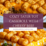 Tater Tot Casserole with Ground Beef