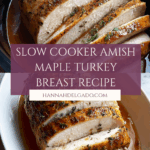 Slow Cooker Amish Maple Turkey Breast Recipe