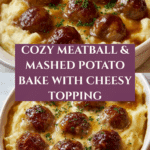 Meatball & Mashed Potato Bake Recipe