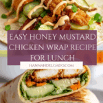 Healthy Honey Mustard Chicken Wrap Recipe