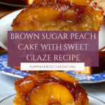 Brown Sugar Peach Cake Recipe